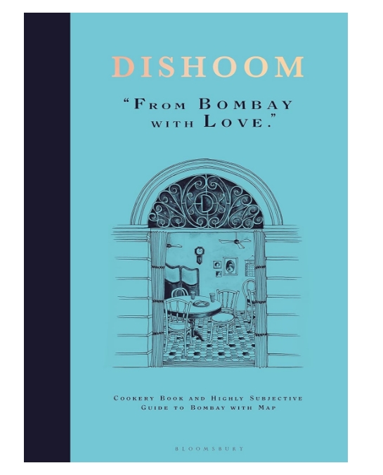 Dishoom: The first ever cookbook from the much-loved Indian restaurant